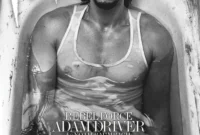 Adam Driver Flaunts Chiseled Physique in New Interview Magazine Spread